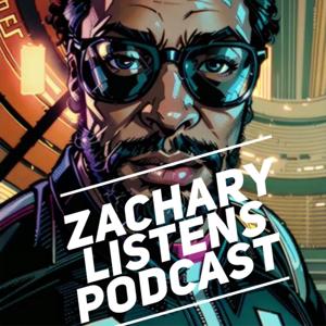 Zachary Listens