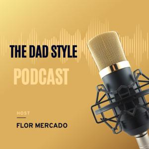 The Dad Style Podcast