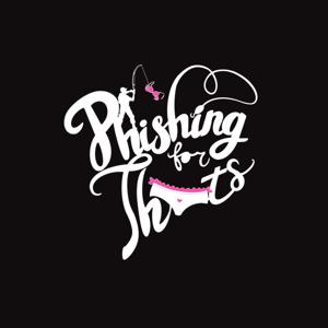 Phishing for Thots