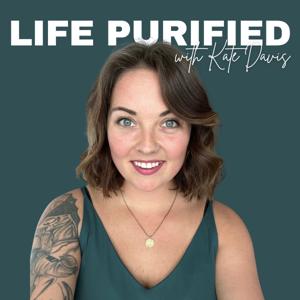 Life Purified