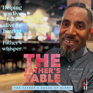 The Father's Table