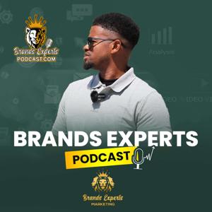 Brands Experts Podcast