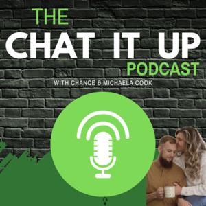 The Chat It Up Podcast