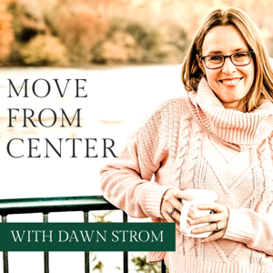 Move From Center Podcast