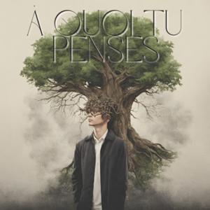 A quoi tu penses