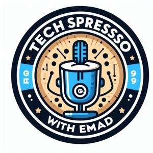 TechSpresso With Emad