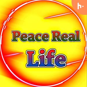 Peace Real Life