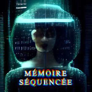 Mémoire Séquencée