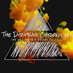 The Dirtbag Chronicles