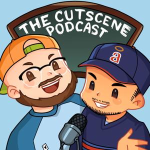 The Cutscene Podcast