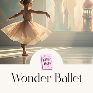Wonder Ballet Stories