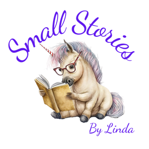 Small Stories: By Linda