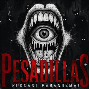 Pesadillas Podcast Paranormal
