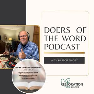 Doers Of The Word - Restoration Life Center