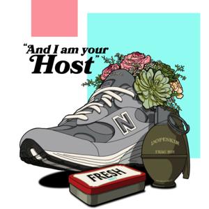 And I Am Your Host...