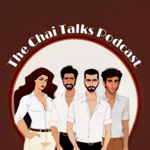 The Chai Talks