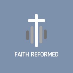 Faith Reformed