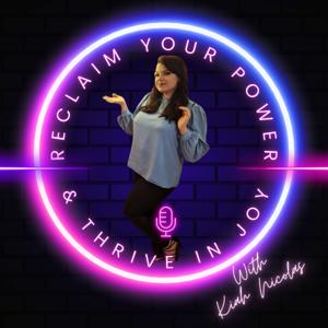 Reclaim Your Power & Thrive In Joy