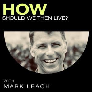 How Should We Then Live?