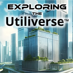Exploring the Utiliverse™