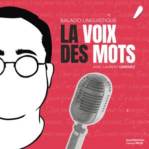 La Voix des Mots