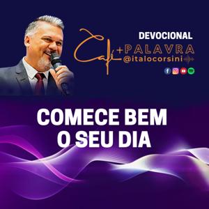 CAFÉ MAIS PALAVRA com ITALO CORSINI