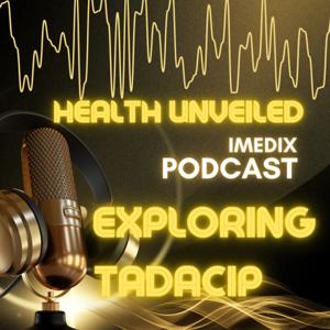 Integrating Tadacip 20 into a Holistic Health Plan