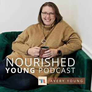 The Nourished Young Podcast