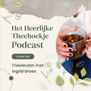 Het Heerlijke Theehoekje - Podcast