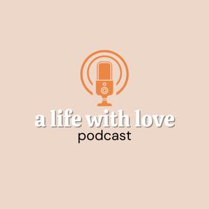 A Life with Love