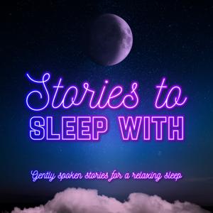 Stories To Sleep With
