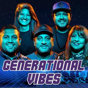 Generational Vibes