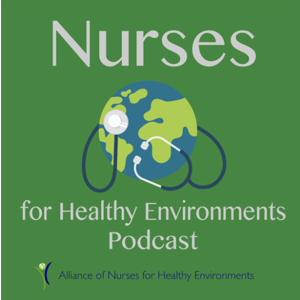 Nurses for Healthy Environments