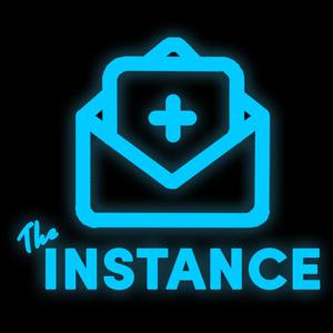 The Instance | Podcast