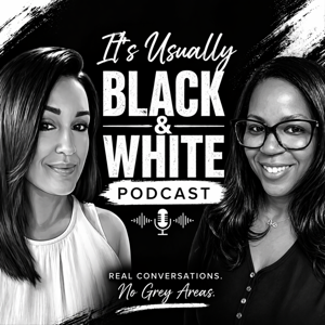 It's Usually Black and White Podcast