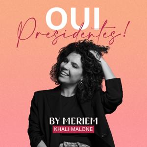 Oui Présidentes ! by Meriem Khali-Malone