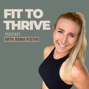 Fit to Thrive