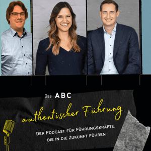 Das ABC authentischer Führung