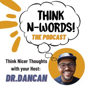 Think N-Words