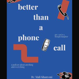 better than a phone call