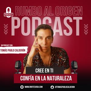 Rumbo al Origen