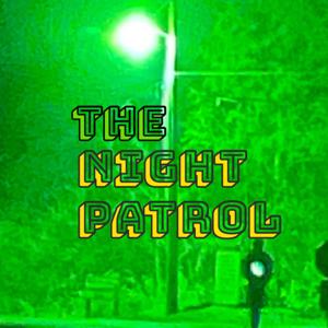 The Night Patrol