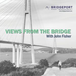 Bridgeport Asset Management: Views from the Bridge