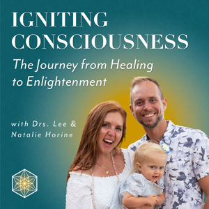 Igniting Consciousness
