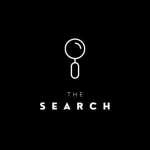 The Search