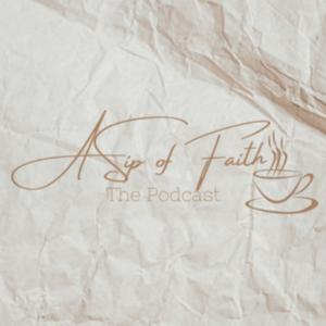 A Sip of Faith