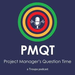 PMQT - Project Manager's Question Time