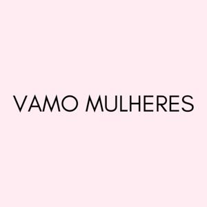 vamo mulheres