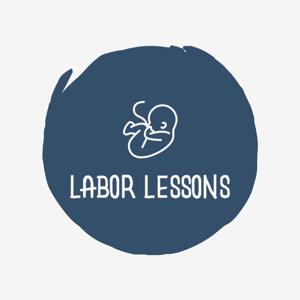 Labor Lessons