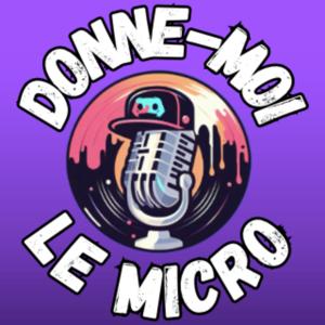 DONNE-MOI LE MICRO